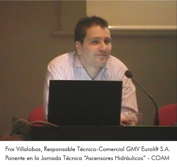 Froi Villalobos, ponente de la Jornada Técnica "Ascensores Hidráulicos" en el COAM